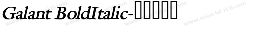 Galant BoldItalic字体转换